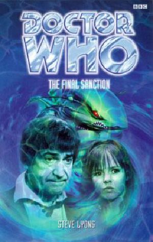 [Doctor Who 01] • [Past Doctor Adventures 24] • The Final Sanction, 2nd Doctor